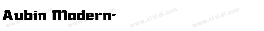 Aubin Modern字体转换